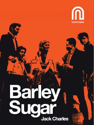 Barley Sugar Jack Charles